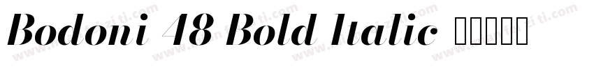 Bodoni 48 Bold Italic字体转换